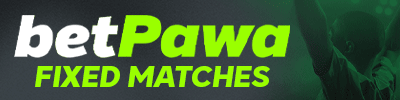 BET PAWA FIXED MATCHES BET PAWA FIXED MATCHES