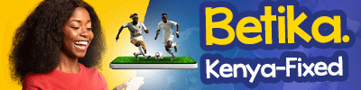 BETIKA KENYA FIXED MATCHES BETIKA KENYA FIXED MATCHES