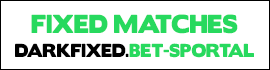 DARK FIXED BETS MATCHES DARK FIXED BETS MATCHES
