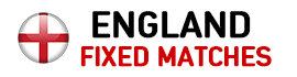 England fixed matches England fixed matches